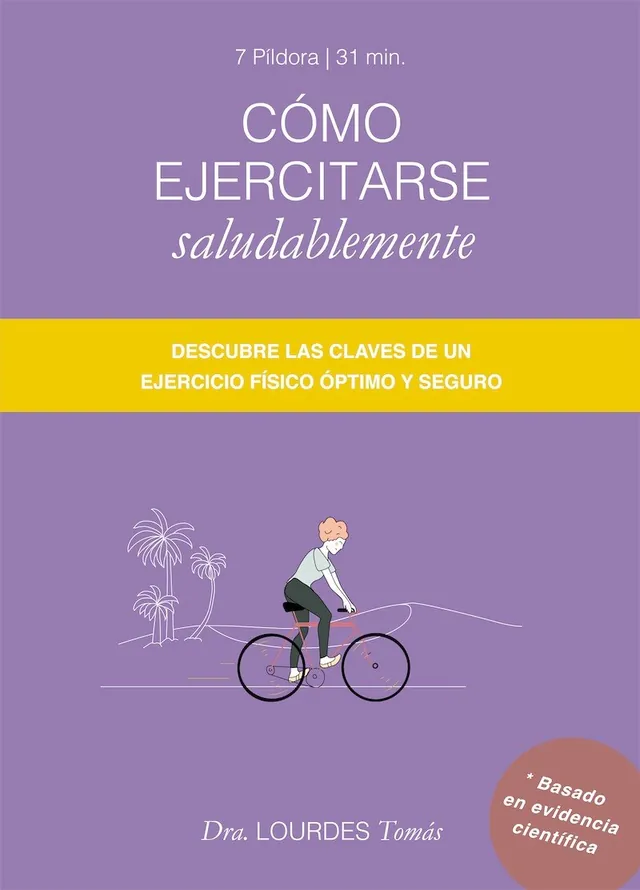 Microlección 03: Cómo ejercitarse saludablemente