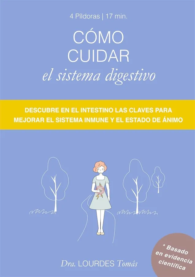 Microlección 04: Cómo cuidar el sistema digestivo